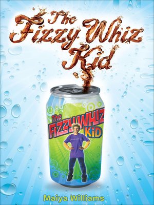 cover image of The Fizzy Whiz Kid